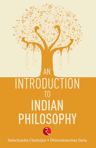 Stock image for An Introduction to Indian Philosophy for sale by Indiana Book Company
