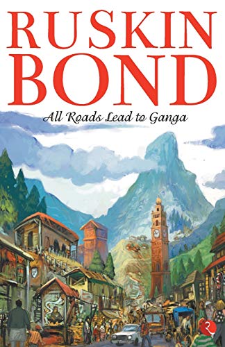 Beispielbild fr All Roads Lead to Ganga zum Verkauf von WorldofBooks