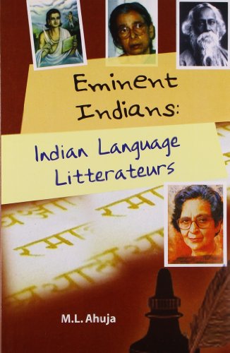 Stock image for Eminent Indians : Indian Language Litterateurs for sale by Books in my Basket