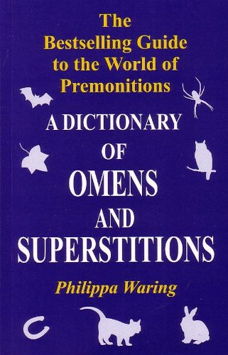 9788129112989: A Dictionary of Omens and Superstitions