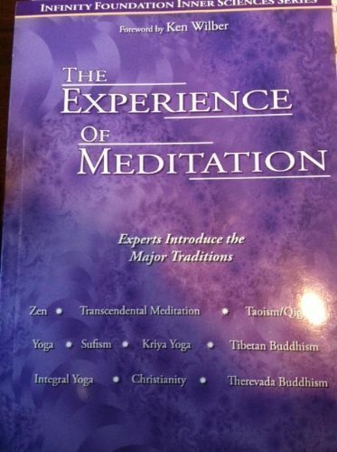 Imagen de archivo de The Experience of Meditation a la venta por Books Puddle
