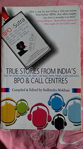 9788129114358: True Stories From India's BPO & Call Centres (Centers)