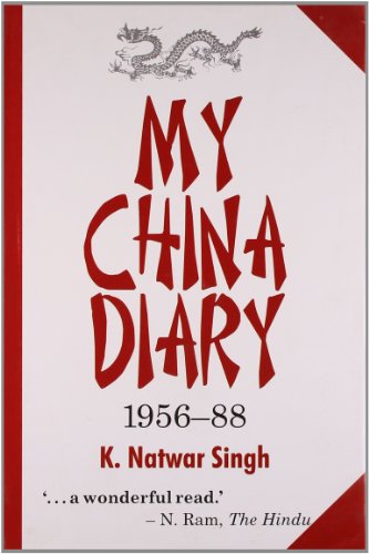 Beispielbild fr My China Diary 1956-1988 zum Verkauf von ThriftBooks-Atlanta