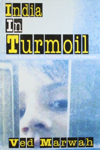 9788129114761: India in Turmoil