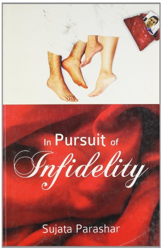 9788129115249: In Pursuit of Infidelity