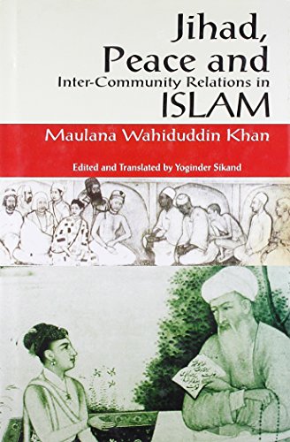 Stock image for Jihad, Peace, and Inter-Community Relations in Islam for sale by Books Puddle