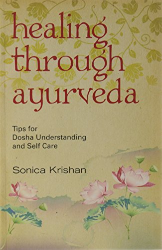 Stock image for Healing Through Ayurveda for sale by Your Online Bookstore