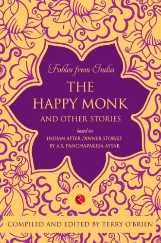 9788129120731: Fables from India: The Happy Monk and Other Stories