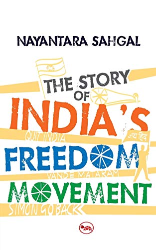 Beispielbild fr The Story of India's Freedom Movement zum Verkauf von WorldofBooks