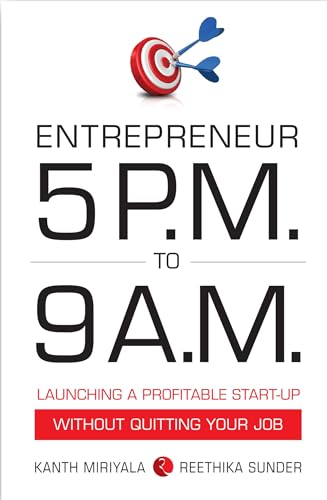 Beispielbild fr Entrepreneur 5 P.M. to 9 A.M.: Launching a Profitable Start-Up without Quitting Your Job zum Verkauf von SecondSale
