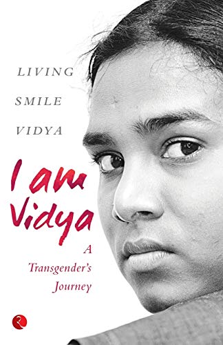 Stock image for I Am Vidya: A Transgender's Journey for sale by Russell Books