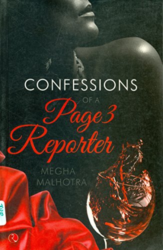 9788129124265: Confessions of a Page 3 Reporter