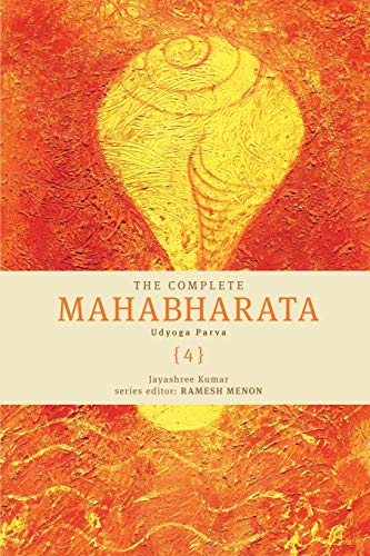 Imagen de archivo de The Complete Mahabharata Vol 4 Udyoga Parva a la venta por Books in my Basket