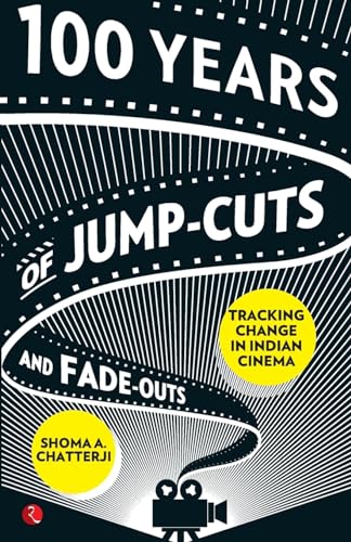 Stock image for 100 Years of Jump-Cuts and Fade - Outs for sale by Books Puddle