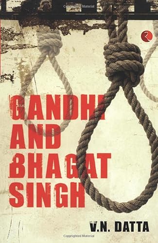 Stock image for Gandhi and Bhagat Singh for sale by Books Puddle