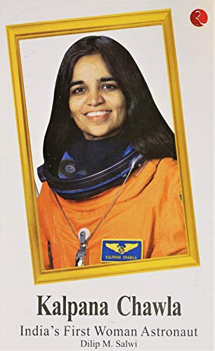 9788129130914: Kalpana Chawla India's First Woman Astronaut