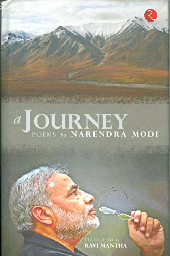 Beispielbild fr A Journey: Poems By Narendra Modi zum Verkauf von medimops