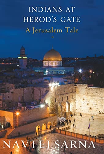 Stock image for Indians at Herod's Gate: A Jerusalem Tale for sale by GF Books, Inc.