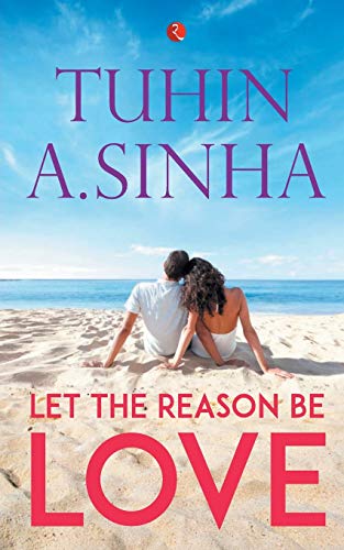 Stock image for Let the Reason be Love [Soft Cover ] for sale by booksXpress
