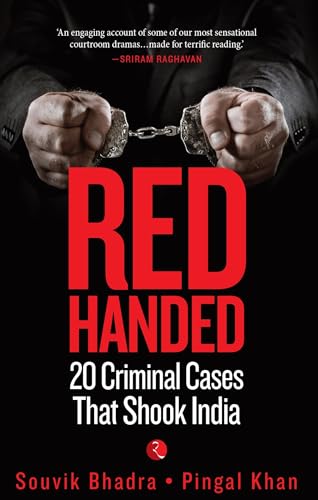 Beispielbild fr Red-Handed: 20 Criminal Cases That Shook India zum Verkauf von WorldofBooks