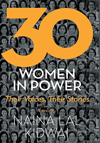 Stock image for 30 Women in Power: Their Voices Their Stories for sale by Half Price Books Inc.