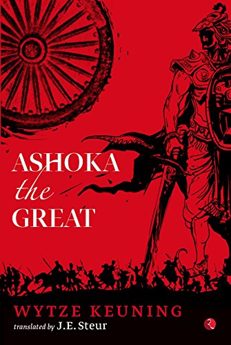 9788129137135: Ashoka the Great