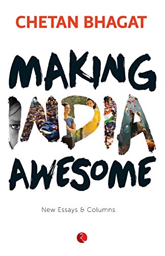 Stock image for Making India Awesome: New Essays and Columns for sale by SecondSale