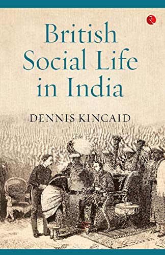 Stock image for British Social Life In India, 1608-1937 for sale by Books Puddle