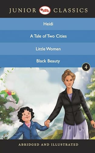 Beispielbild fr Junior Classic - Book 4 (Heidi, A Tale Of Two Cities, Little Women, Black Beauty) (Junior Classics) zum Verkauf von PlumCircle