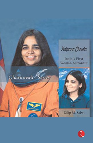 9788129139955: Kalpana Chawla: India's First Woman Astronaut