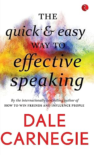 Stock image for The Quick and Easy Way to Effective Speaking for sale by Russell Books