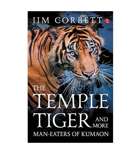 9788129141859: The Temple Tiger And More Man Eaters In Kumaon