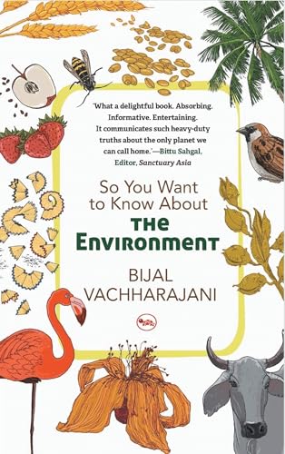 Stock image for SO YOU WANT TO KNOW ABOUT THE ENVIRONMENT for sale by Books Puddle