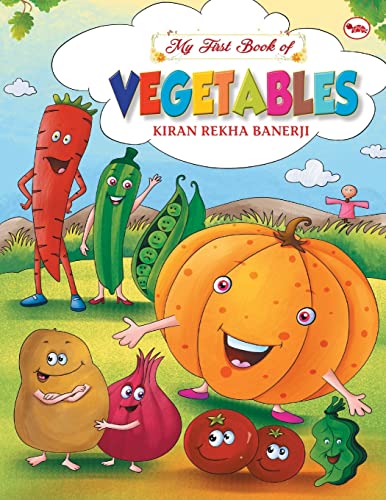 Imagen de archivo de My First Book of Vegetables a la venta por Books Puddle