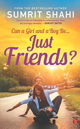 Stock image for Can A Girl And Boy Be.Just Friend for sale by Majestic Books