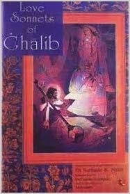 Stock image for LOVE SONNETS OF GHALIB for sale by Books in my Basket