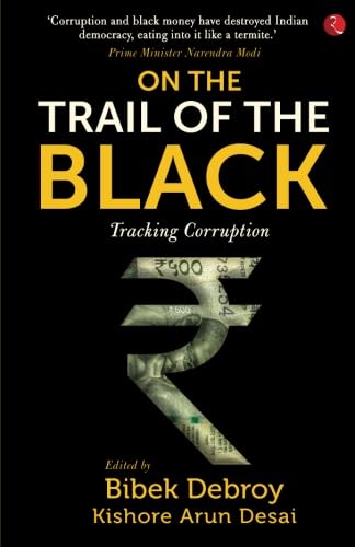 Beispielbild fr On the Trail of the Black: Tracking Corruption zum Verkauf von Buchpark