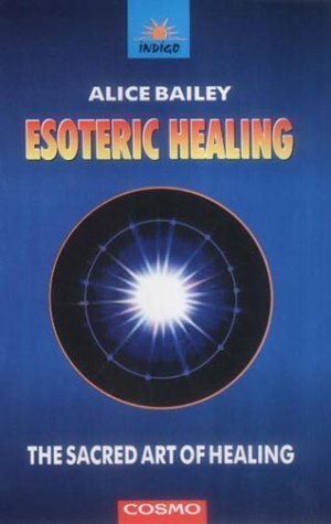 9788129200273: Esoteric Healing: The Sacred Art of Healing