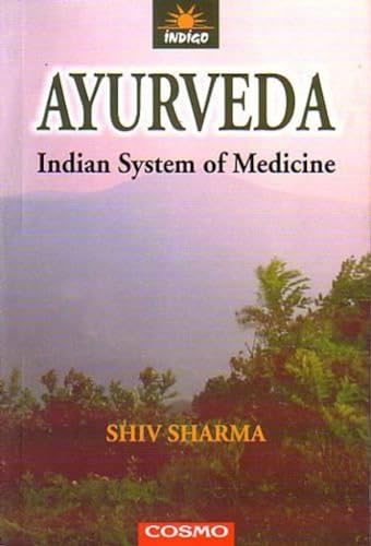 9788129200839: Ayurveda: Indian System of Medicine