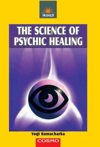 9788129201768: The Science of Psychic Healing