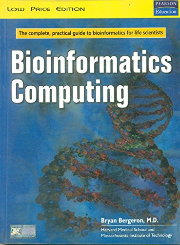9788129700544: Bioinformatics Computing