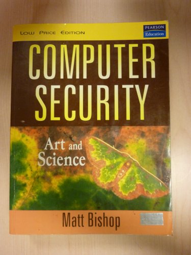 9788129701848: Computer Security Art and Science