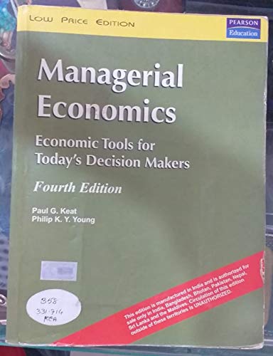 Stock image for Managerial Economics: Economic Tools For Todays Decision Makers, 4/E for sale by Books Puddle