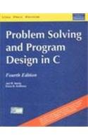 Imagen de archivo de Problem Solving And Program Design In C a la venta por dsmbooks