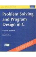 Stock image for Problem Solving And Program Design In C for sale by dsmbooks