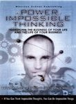 9788129707321: The Power of Impossible Thinking: Transform the Business of Your Life and the Life of Your Business , with cd