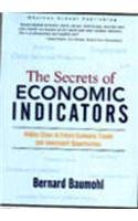 9788129707895: The Secrets of Economic Indicators: Hidden Clues to Future Economic Trends and Investment Opportunities (Livre en allemand)