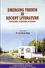 9788130201245: Emerging Trends in Recent Literature (English, Punjabi Hindi) [Hardcover] [Jan 01, 2008] Dr. Kumkum Bajaj