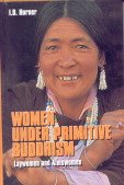 Imagen de archivo de Women Under Primitive Buddhism a la venta por Books Puddle