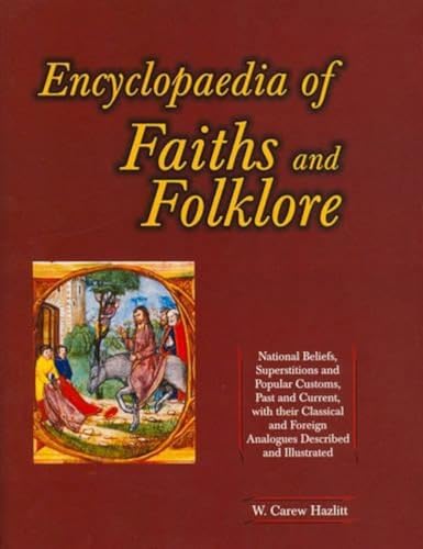 Encyclopaedia of Faiths and Folklore, 2 Vols
